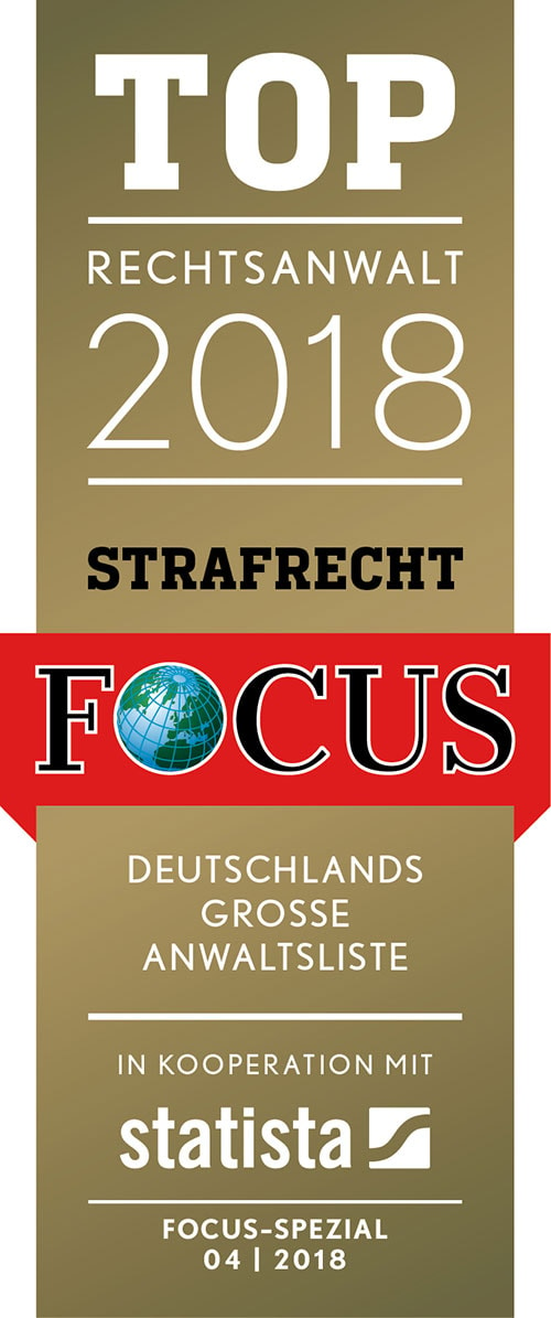 TOP Rechtsanwalt 2018 Strafrecht FOCUS - Deutschlands grosse Anwaltsliste - Focus Spezial 04/2018